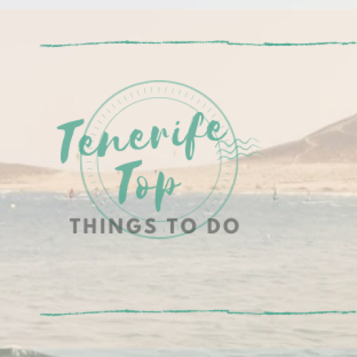 TOP activities to do in Tenerife