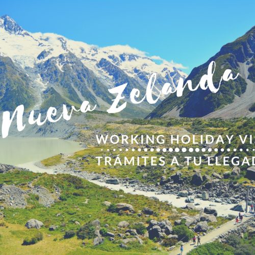 Working Holiday Visa NZ – trámites a tu llegada